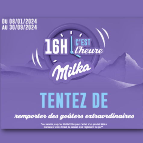 Milkagouter.fr Grand jeu Milka 16h c'est l'heure Milka